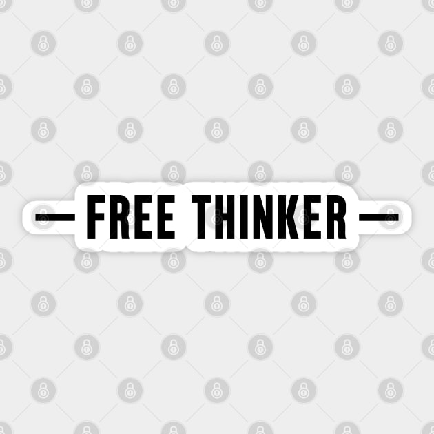 Free Thinker Sticker by Everyday Inspiration